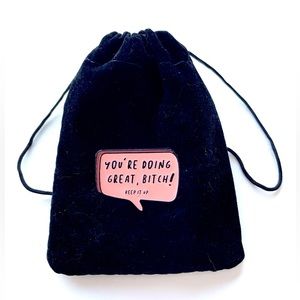 3/$10 🤣 “You’re Doing Great Bit_ _” Unisex Fun Enamel Pin - Mix & Match